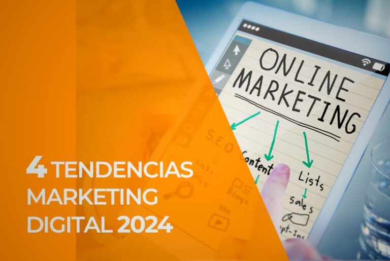 4 Tendencias Marketing Digital 2024